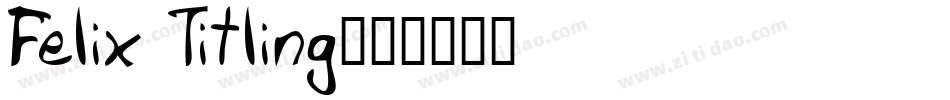 Felix Titling字体转换